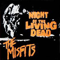 Misfits : Night of the Living Dead